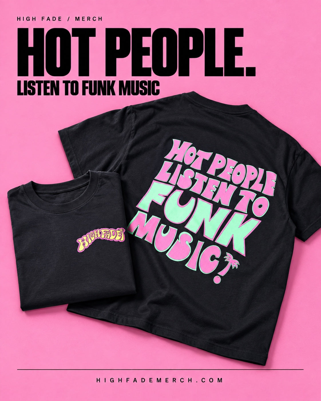 Hot People Listen to Funk Music Tee — USA