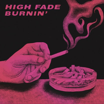 High Fade – Burnin’ original single artwork